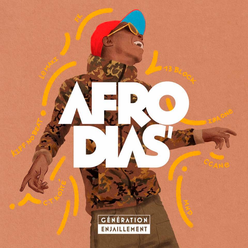 Afrodias – the 1st mixtape of Enjaillement Génération is out !